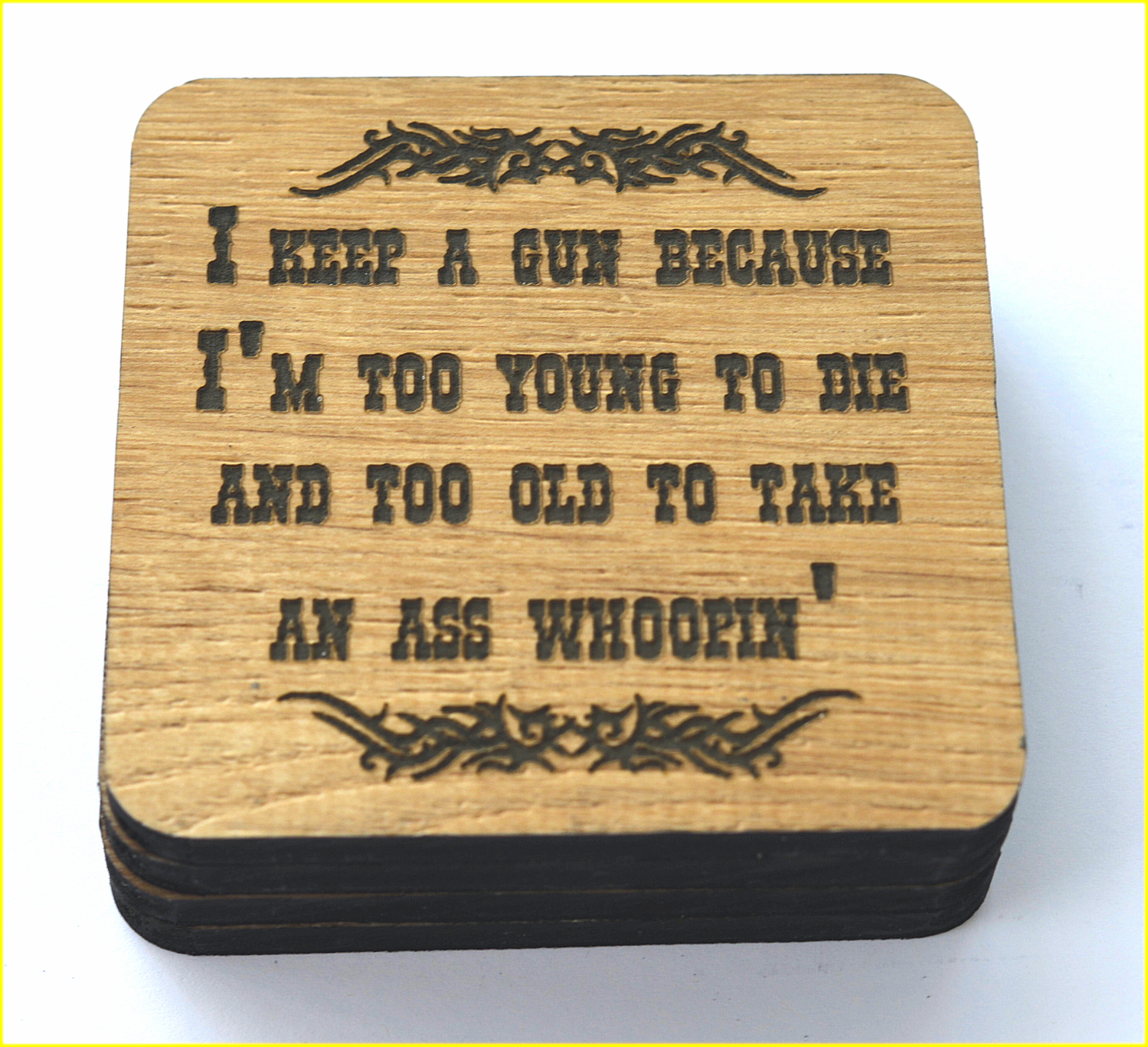 I Keep A Gun Because Coaster Set
